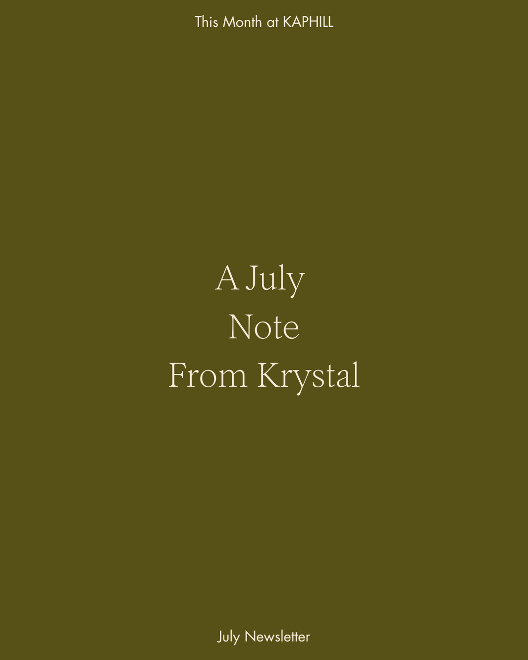A July Note from Krystal:   On Rest, Renewal, & Looking Forward