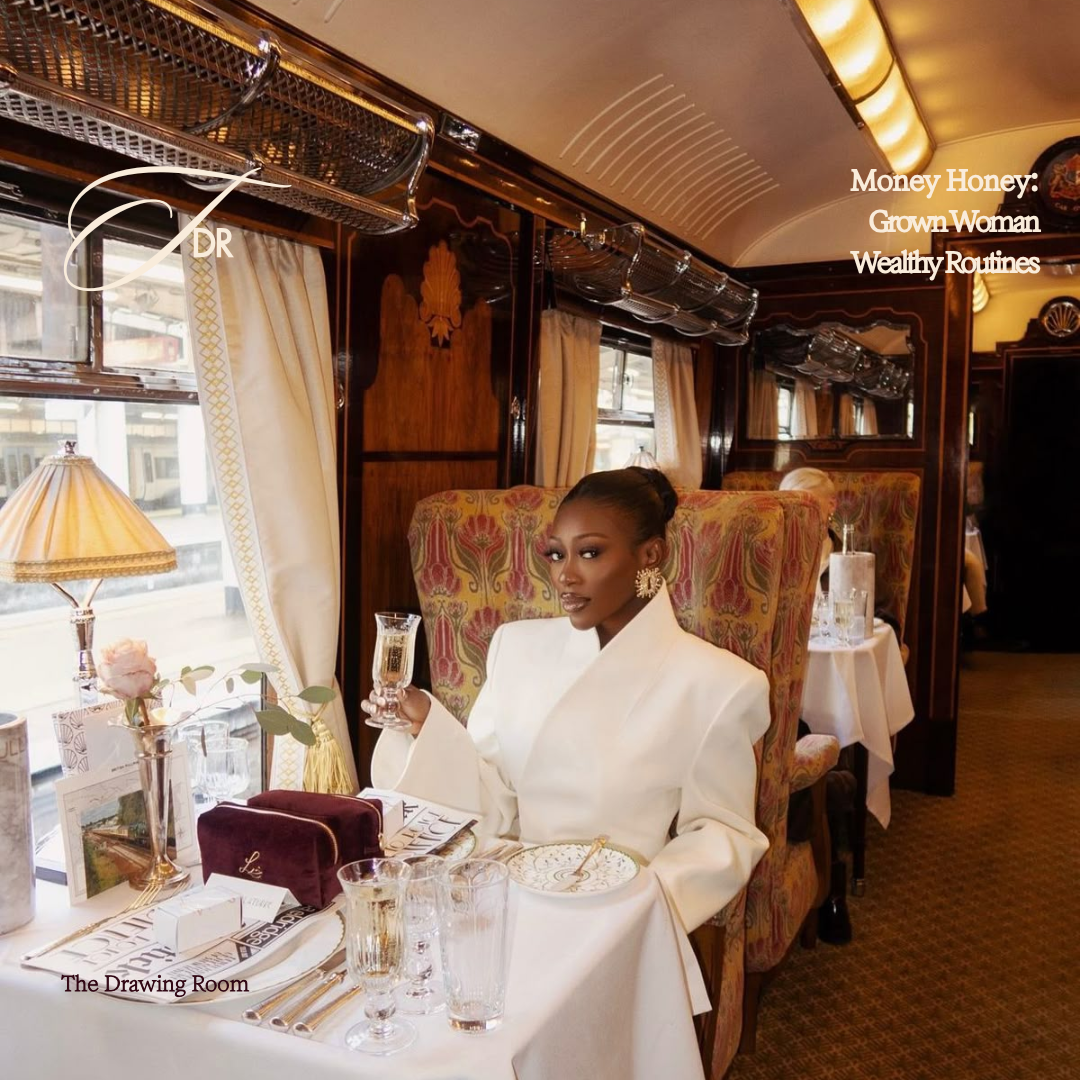 Money, Honey: Grown-Woman Wealth Routines